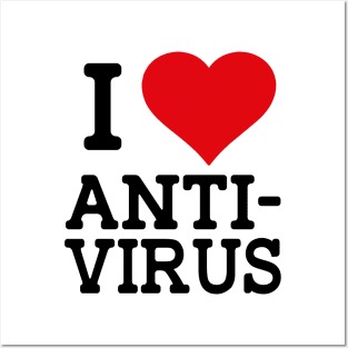 I love Anti-Virus Posters and Art